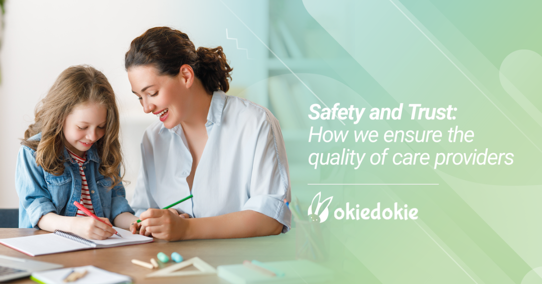 Safety and Trust: How we ensure the quality of care providers